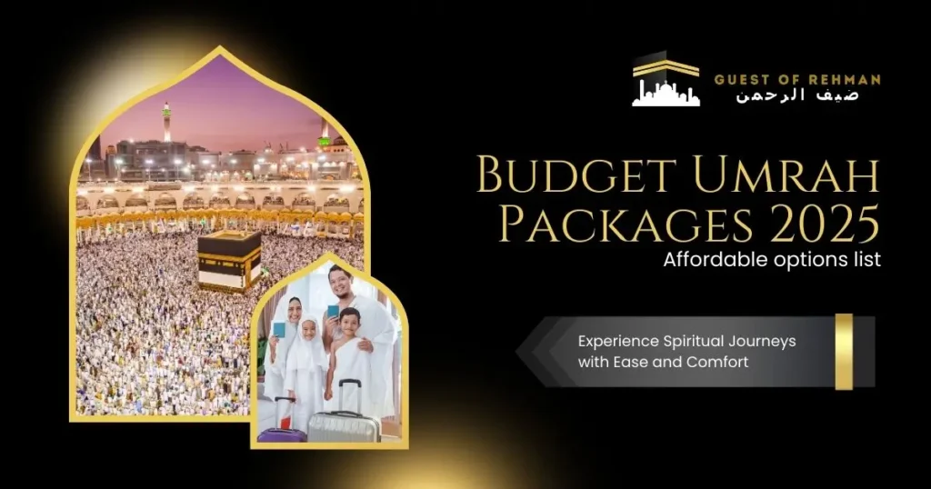 Umrah Package Guide for 2025